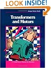 Transformers and Motors