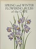 Spring and winter flowering bulbs of the Cape