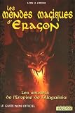 Les  mondes magiques d'Eragon (Ancien prix Editeur 15,90 Euros)