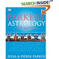 Parkers' Astrology by  Derek Parker and Julia Parker