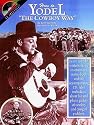 How to Yodel the Cowboy Way