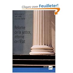 R�forme de la justice, r�forme de l'Etat