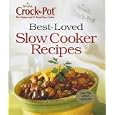 Best-Loved Slow Cooker Recipes