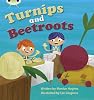 Monica Hughes Turnips and Beetroot: Phase 3 (Fiction) (Phonics Bug)