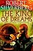 The King of Dreams