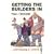 Getting the Builders in: ..And Staying in Control (Right way plus)
