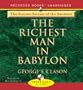 Richest Man in Babylon - The Success Secrets of the Ancients