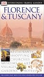 Florence and Tuscany (Eyewitness Travel Guides)