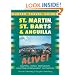 St. Martin and St. Barts Alive!
