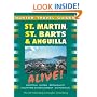 St. Martin and St. Barts Alive!