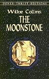 The Moonstone (Dover Thrift Editions)