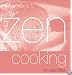 Zen and the Art of Cooking (Zen and the Art of)