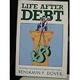Life After Debt: The Blueprint For Surviving In America's Credit