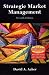 Strategic Market Management (Strategic Market Managment)