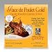 Gourmet Food : Glace de Poulet Gold (Classic Roasted Chicken Stock) - 16oz