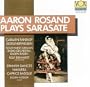 Aaron Rosand Plays Sarasate