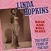 Rock and Roll Blues von Linda Hopkins - alle Infos