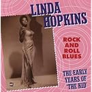 Rock and Roll Blues: the Early Years of 'the Kid'