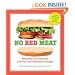 No Red Meat: More Than 300 Delicious, Low-Fat, Low-Cholesterol Recipes