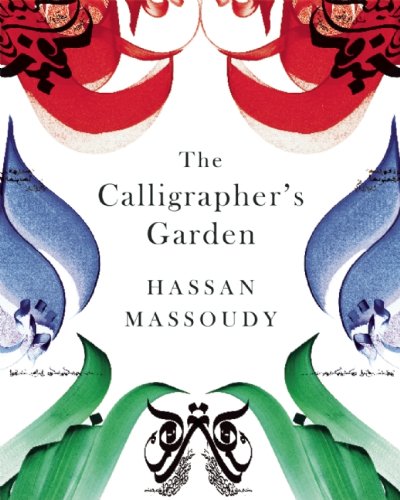 The Calligrapher's Garden