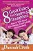 8 Great Dates for Moms and Daughters: How to Talk About True Beauty, Cool Fashion, and...Modesty! (Secret Keeper (Harvest House))