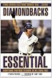 Diamondbacks Essential: Everything You Need to Know to Be a Real Fan!
