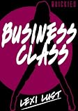 Business Class: Hot and horny high-flier turns out to be not so prim (Quickies)