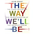 The Way We