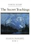 The Secret Teachings (Mahanta Transcripts Ser. ; Bk.3)