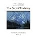 The Secret Teachings (Mahanta Transcripts Ser. ; Bk.3)