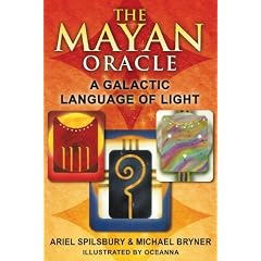 The Mayan Oracle: A Galactic Language of Light [With Full Color Cards]
