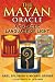 The Mayan Oracle: A Galactic Language of Light