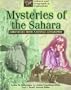 Mysteries of the Sahara (Cultural and Geographical Exploration: Chronicles from National Geographic)