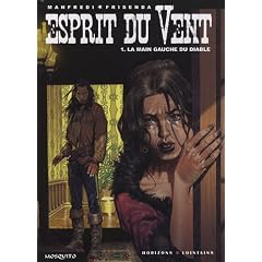 Esprit du Vent, Tome 1 : La main gauche du diable