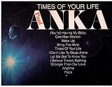 PAUL ANKA: TIMES OF YOUR LIFE (POP LP, 1975)