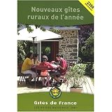 Nouveaux Gites Ruraux, 2009 Edition (Country Home Rentals for France) (French Edition)