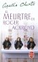 Le Meurtre de Roger Ackroyd (Ldp Christie) (French Edition)