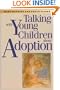 Talking with Young Children About Adoption