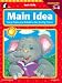 Books : Main Idea, Grades 3 to 4: Using Topics and Details to See the Big Picture (Basic Skills Series)