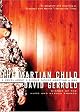 The Martian Child by David Gerrold