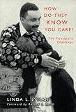 How Do They Know You Care: The Principal`s Challenge