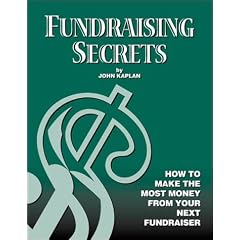 Fundraising Secrets: How To Make The Most Money From Your Next Fundraiser