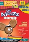 MOUZZ Maternelle Grande Section