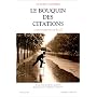 Le Bouquin des citations. 10 000 citations de A � Z
