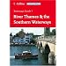 Nicholson Guide to the Waterways: River Thames & the Southern Waterways No. 7 (Waterways Guide)
