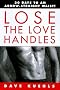 Lose the Love Handles: 30 Days to an Arrow-Straight Waist