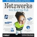 Netzwerke von Kopf bis Fu�