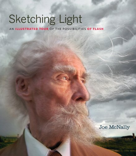 Sketching Light: An Illustrated Tour of the Possibilities of Flash (Voices That Matter)