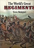 The world's great regiments