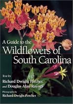 A Guide to the Wildflowers of South Carolina